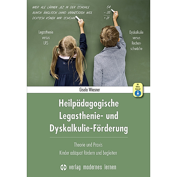 Heilpädagogische Legasthenie- und Dyskalkulie-Förderung, m. 1 Online-Zugang, Gisela Wiesner