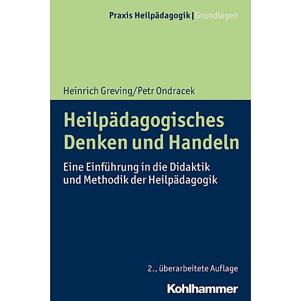 Heilpädagogisches Denken und Handeln, Heinrich Greving, Petr Ondracek