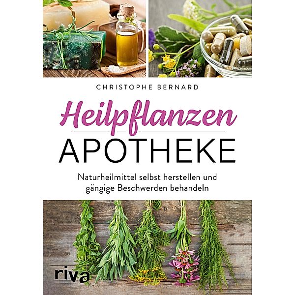 Heilpflanzen-Apotheke, Christophe Bernard