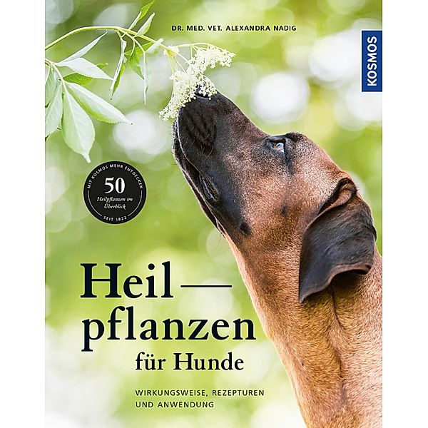 Heilpflanzen für Hunde, Alexandra Nadig