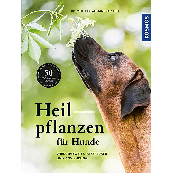Heilpflanzen für Hunde, Alexandra Nadig