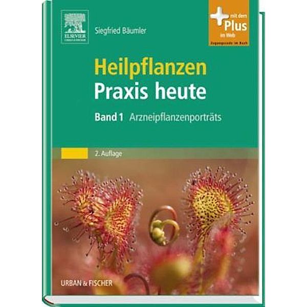 Heilpflanzen Praxis heute Band 1, Siegfried Bäumler