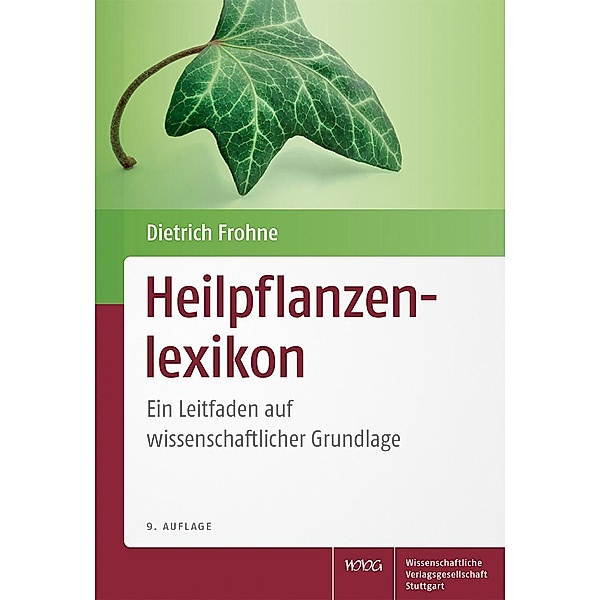 Heilpflanzenlexikon, Dietrich Frohne