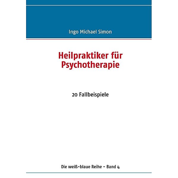 Heilpraktiker für Psychotherapie, I. M. Simon