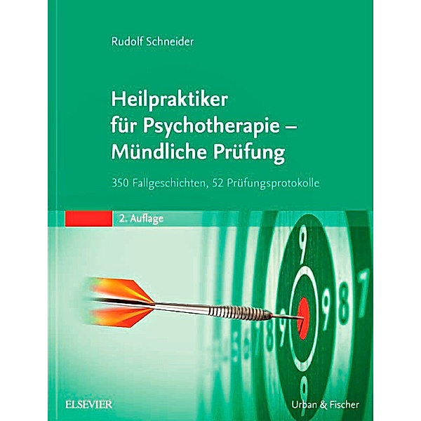 Heilpraktiker für Psychotherapie - Mündliche Prüfung, Rudolf Schneider