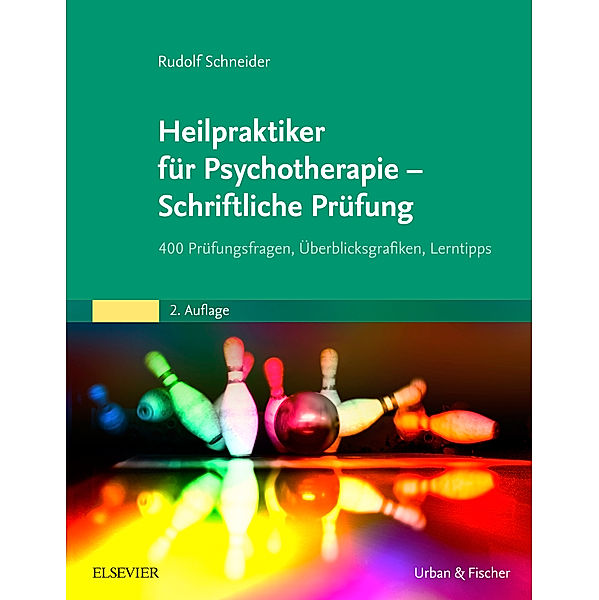 Heilpraktiker für Psychotherapie - Schriftliche Prüfung, Rudolf Schneider