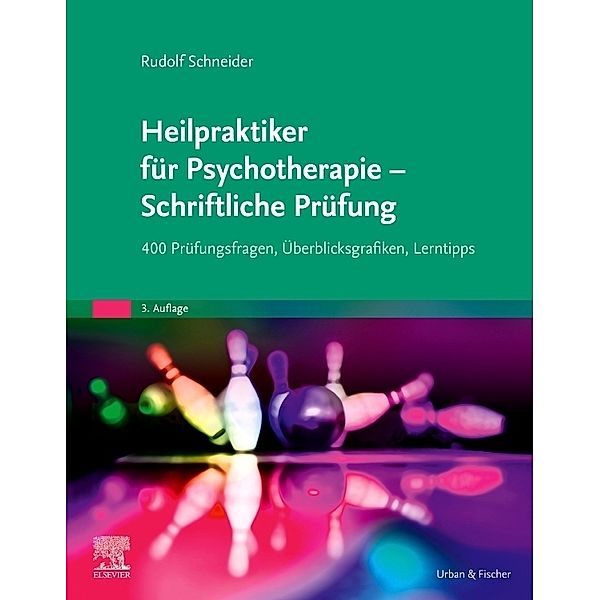 Heilpraktiker für Psychotherapie - Schriftliche Prüfung, Rudolf Schneider