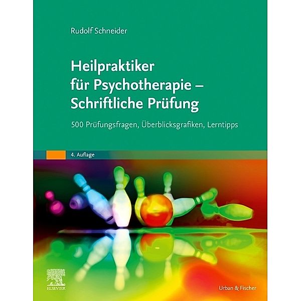 Heilpraktiker für Psychotherapie - Schriftliche Prüfung, Rudolf Schneider