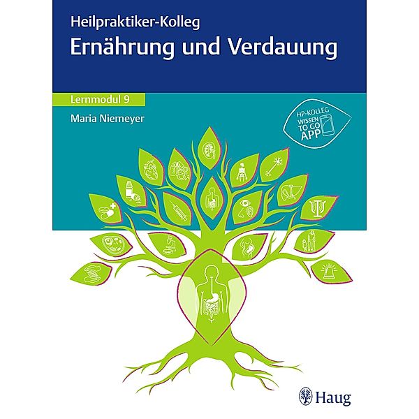 Heilpraktiker-Kolleg - Ernährung und Verdauung - Lernmodul 9