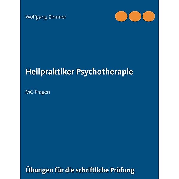 Heilpraktiker Psychotherapie, Wolfgang Zimmer