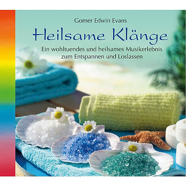 Heilsame Klänge, Gomer Edwin Evans