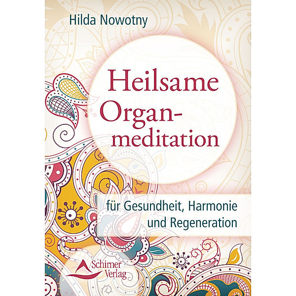 Heilsame Organmeditation, Hilda Nowotny