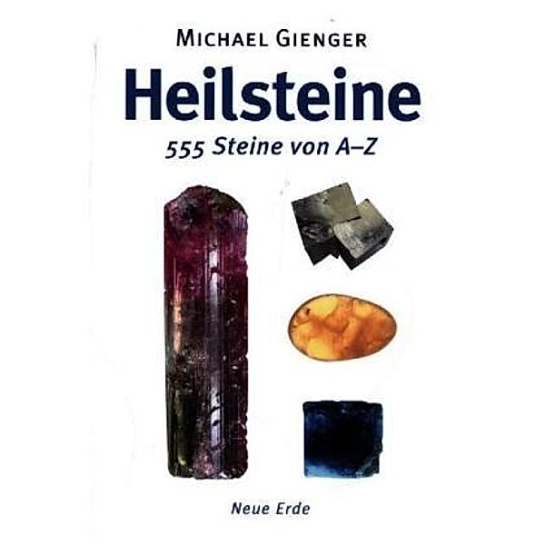 Heilsteine, Michael Gienger