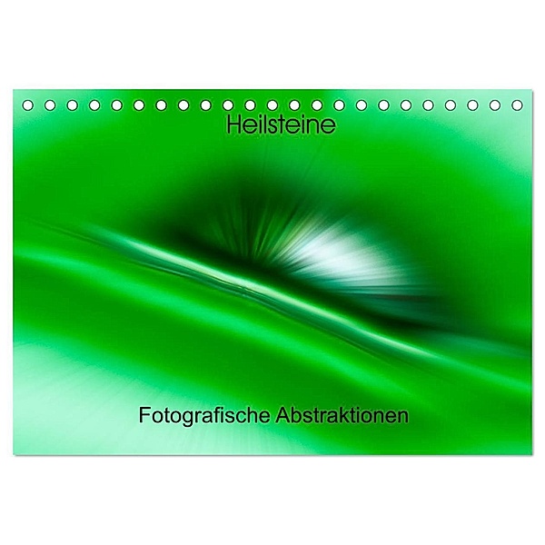 Heilsteine - Fotografische Abstraktionen (Tischkalender 2024 DIN A5 quer), CALVENDO Monatskalender, Monika Scheurer