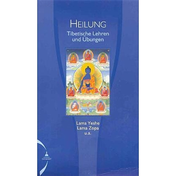 Heilung, Thubten Yeshe, Thubten Zopa