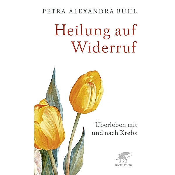 Heilung auf Widerruf, Petra-Alexandra Buhl