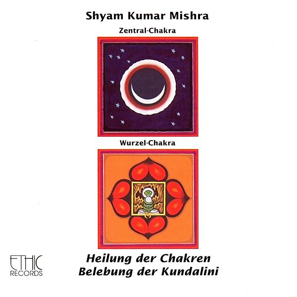 Heilung Der Chakren-Zentral/Wurzel, Shyam Kumar Mishra