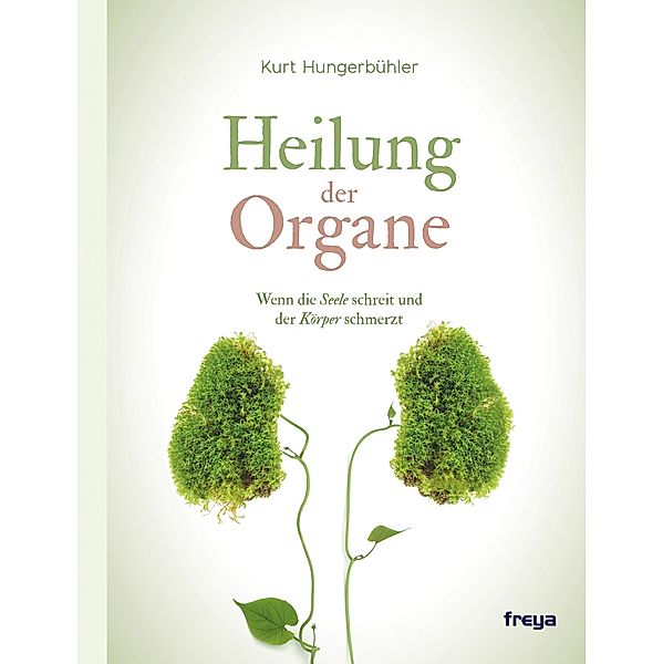 Heilung der Organe, Kurt Hungerbühler