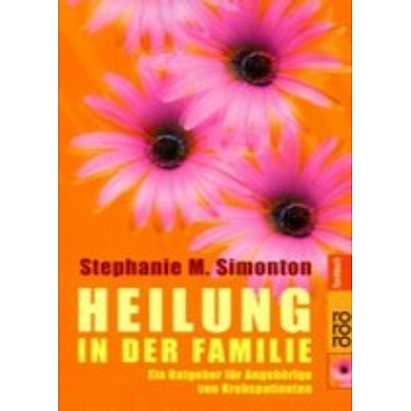 Heilung in der Familie, Stephanie Matthews Simonton