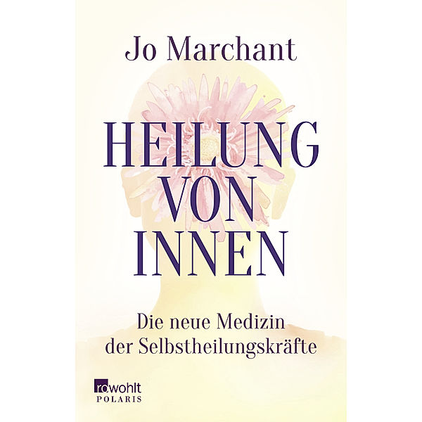 Heilung von innen, Jo Marchant