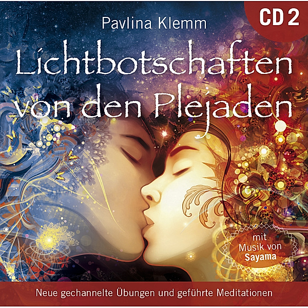 Heilungs-Set zur Buchreihe als CD und Download - Lichtbotschaften von den Plejaden, Übungs-CD.Vol.2,1 Audio-CD, Pavlina Klemm
