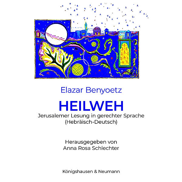 HEILWEH, Elazar Benyoëtz