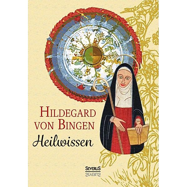 Heilwissen, Hildegard von Bingen