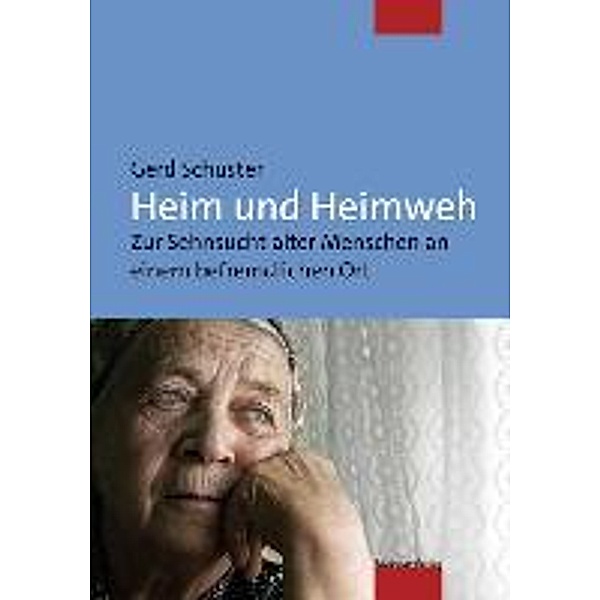 Heim und Heimweh, Gerd Schuster