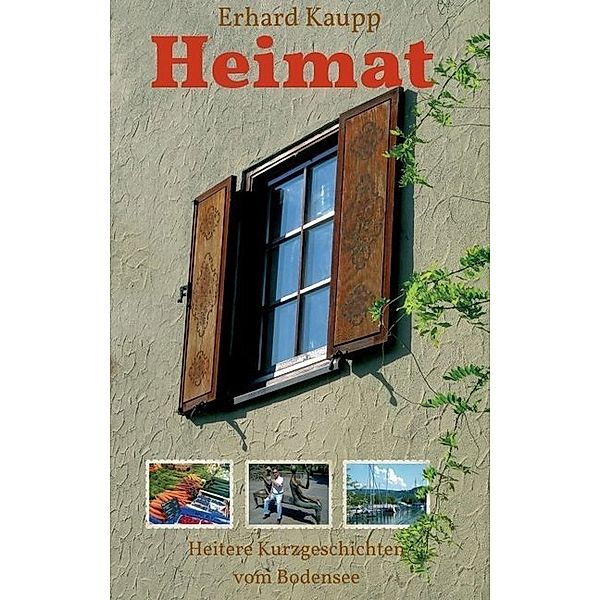 Heimat, Erhard Kaupp