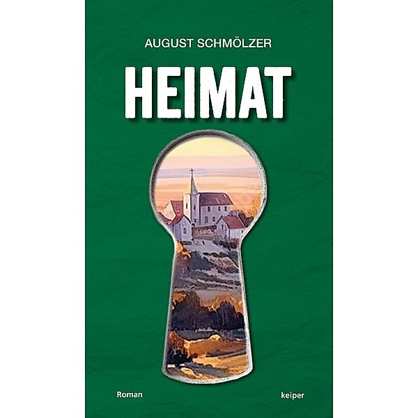 Heimat, August Schmölzer