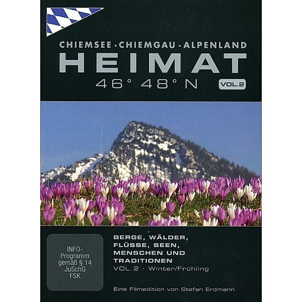Heimat 46° 48° N - Chiemsee, Chiemgau, Alpenland, Vol. 2, Stefan Erdmann