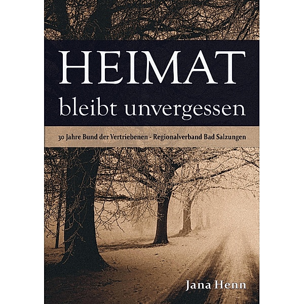 Heimat bleibt unvergessen, Jana Henn