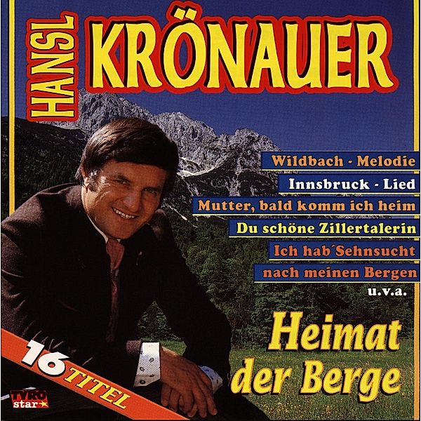 Heimat der Berge, Hansl Krönauer