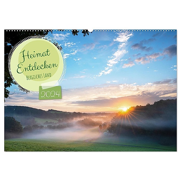 Heimat Entdecken: Bergisches Land (Wandkalender 2024 DIN A2 quer), CALVENDO Monatskalender, Alexander Ludwig