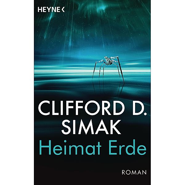 Heimat Erde, Clifford D. Simak