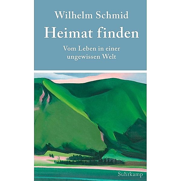 Heimat finden, Wilhelm Schmid