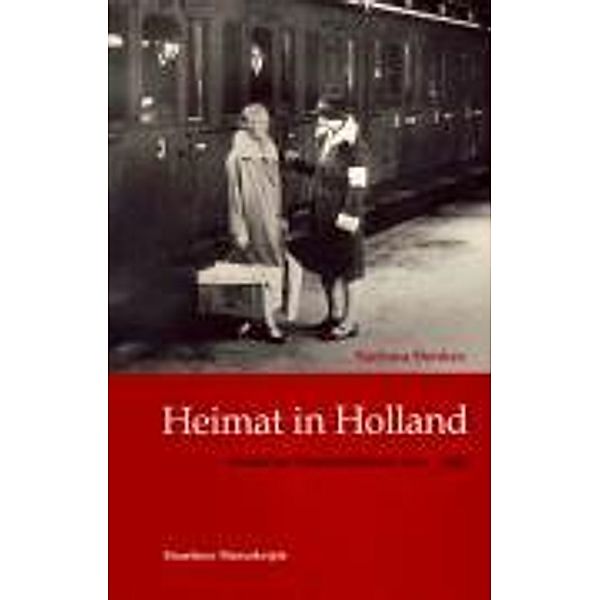 Heimat in Holland, Barbara Henkes