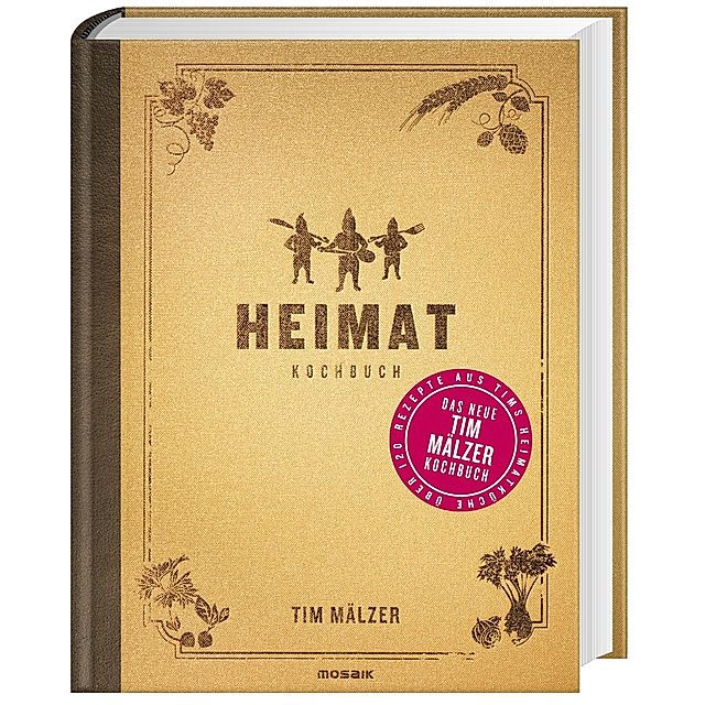 Heimat: Kochbuch Buch von Tim Mälzer versandkostenfrei bei Weltbild.de