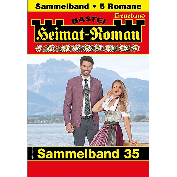 Heimat-Roman Treueband 35 / Heimat-Roman Treueband Bd.35, Rosi Wallner, Andreas Kufsteiner, Verena Kufsteiner