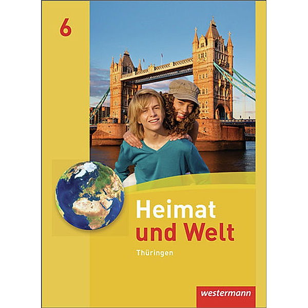 Heimat und Welt - Ausgabe 2011 für Thüringen, Anette Gerlach, Peter Köhler, Katharina Meerbach, Wolfgang Schleberger, Burkhard Schönborn, Inga Gryl