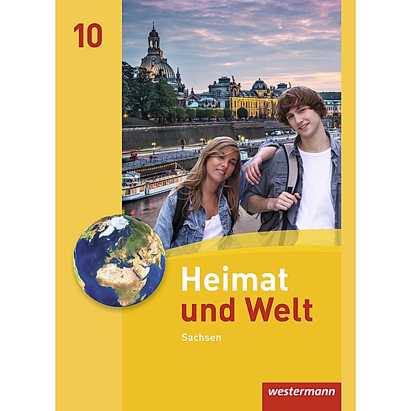 Heimat und Welt - Ausgabe 2011 Sachsen, Wolfgang Gerber, Kerstin Bräuer, Ute Liebmann, Carola Schön, Bärbel Schönherr, Steffen Hänel, Simone Reutemann
