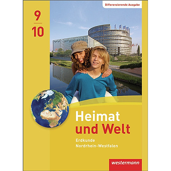 Heimat und Welt - Ausgabe 2012 für Nordrhein-Westfalen, Edgar Brants, Peter Gaffga, Norma Kreuzberger, Matthias Meyer, Friedrich Pauly, Martina Weiser