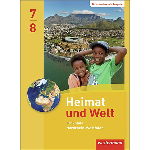 Heimat und Welt, Ausgabe 2012 Nordrhein-Westfalen: Heimat und Welt - Ausgabe 2012 für Nordrhein-Westfalen