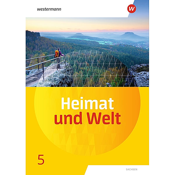 Heimat und Welt - Ausgabe 2019 Sachsen, Kerstin Bräuer, Ute Liebmann, Susanne Markert, Simone Reutemann, Florian Ringel, Carola Schön, Bärbel Schönherr