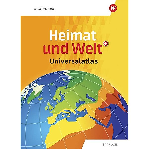 Heimat und Welt Universalatlas, m. 1 Buch, m. 1 Online-Zugang
