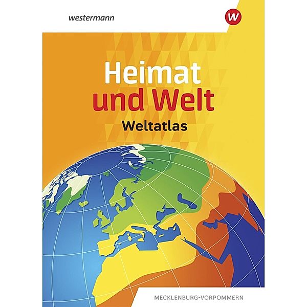 Heimat und Welt Weltatlas, m. 1 Buch, m. 1 Online-Zugang