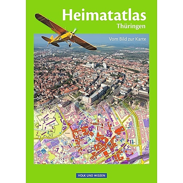 Heimatatlas für die Grundschule - Vom Bild zur Karte - Thüringen, Siegfried Motschmann, Egon Breetz