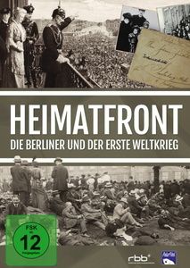 Image of Heimatfront - Die Berliner und der erste Weltkrieg