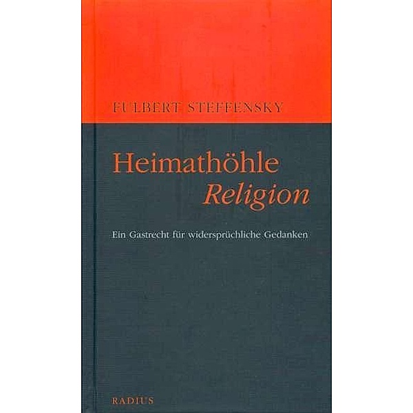 Heimathöhle Religion, Fulbert Steffensky