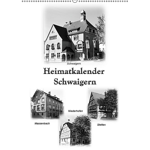 Heimatkalender Schwaigern (Wandkalender 2019 DIN A2 hoch), HM-Fotodesign